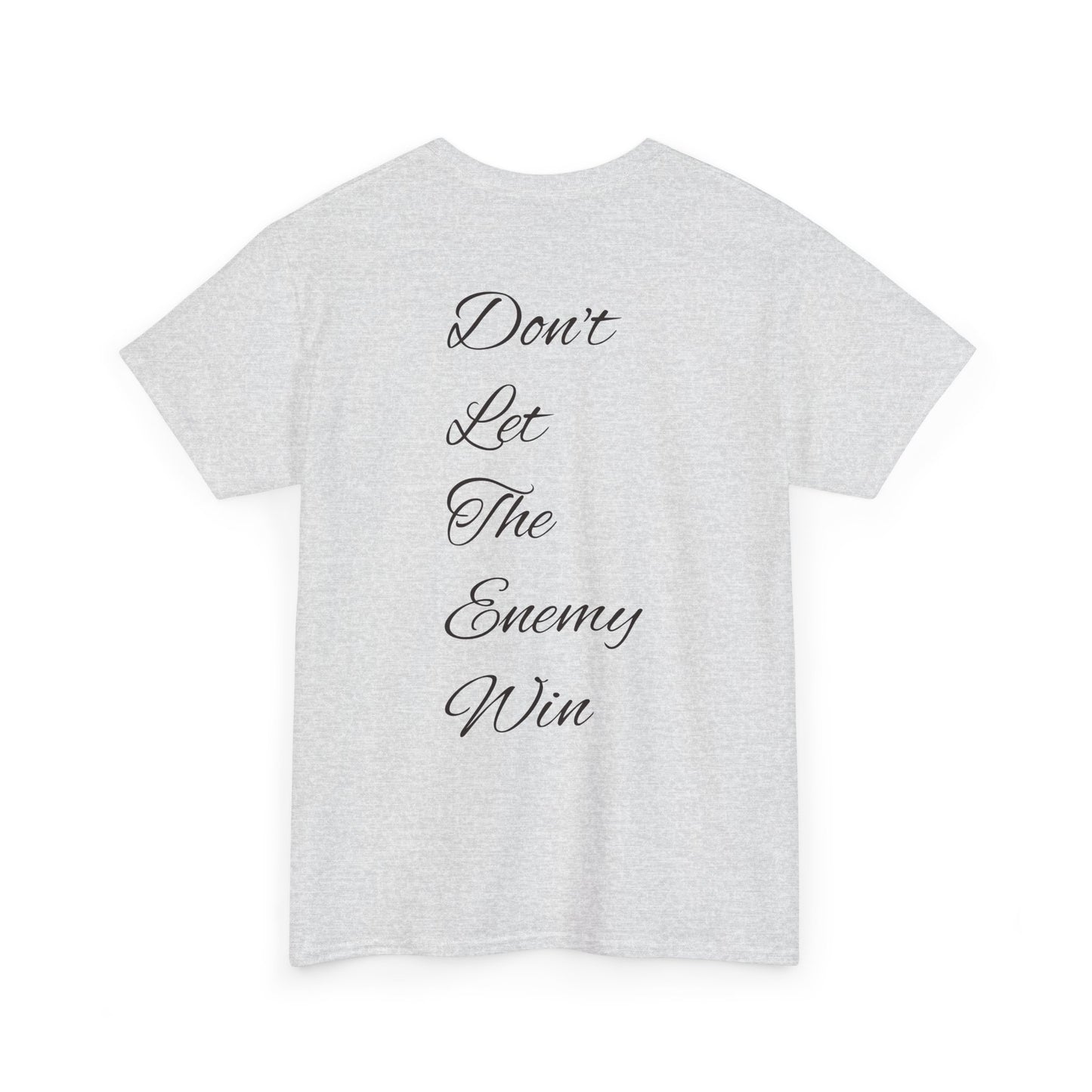 Fuck The Enemy T-shirt