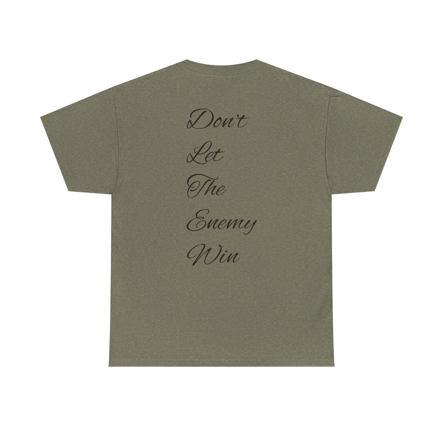 Fuck The Enemy T-shirt