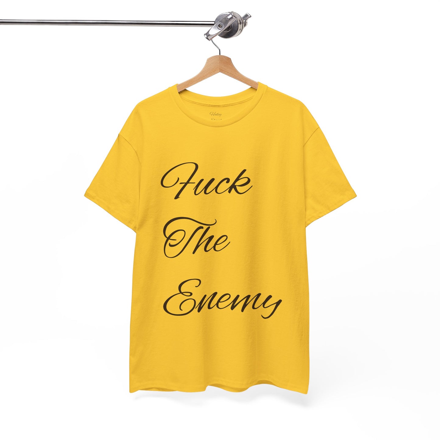 Fuck The Enemy T-shirt