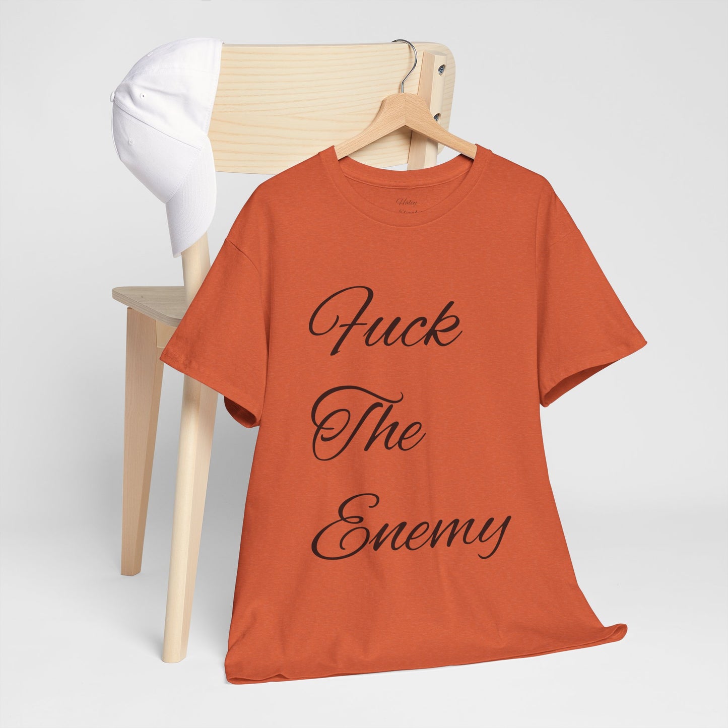 Fuck The Enemy T-shirt