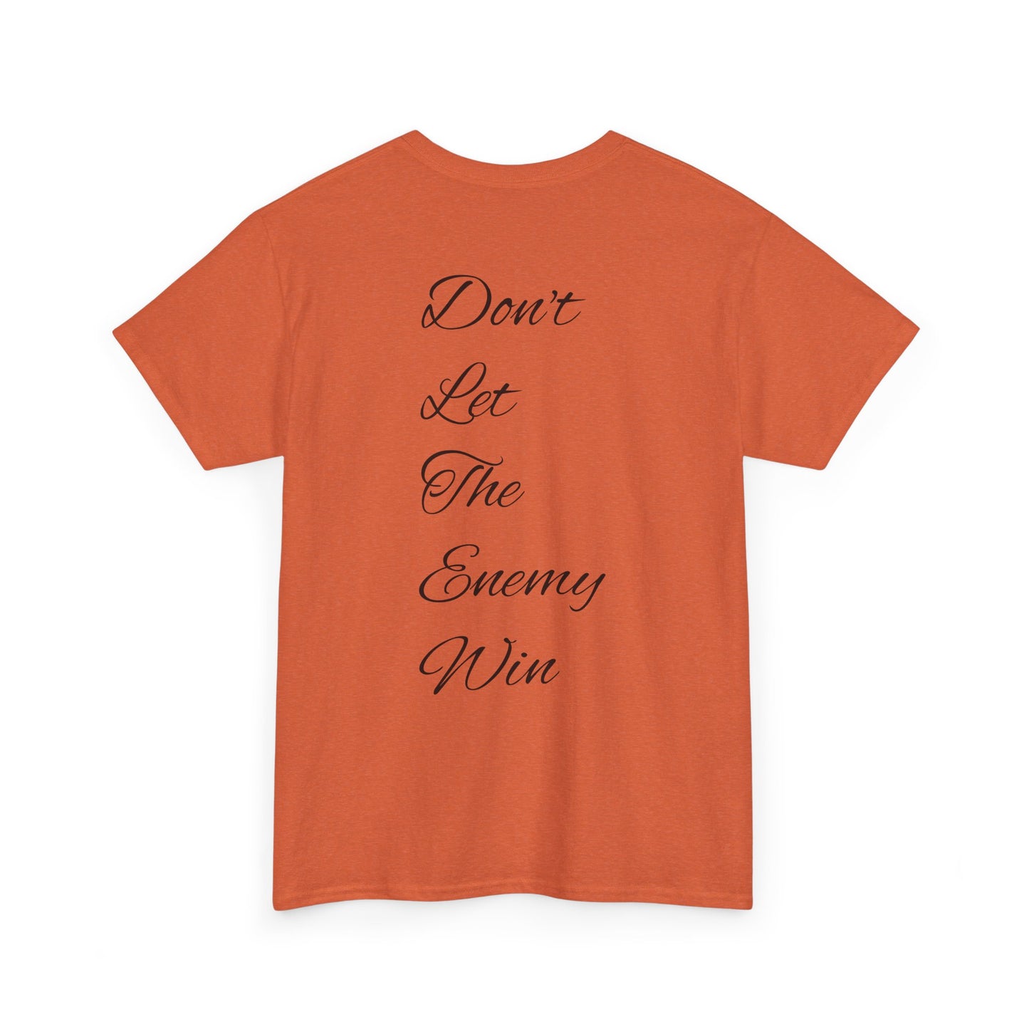 Fuck The Enemy T-shirt