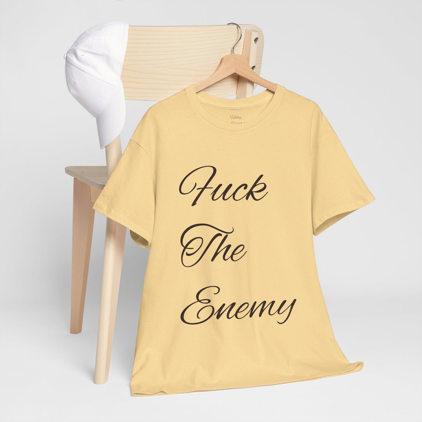 Fuck The Enemy T-shirt