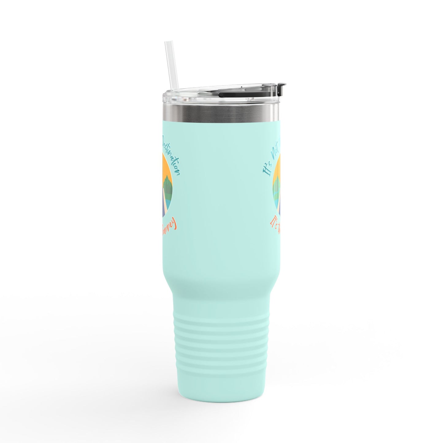 It's Not The Destination, Its The Jounery Cup