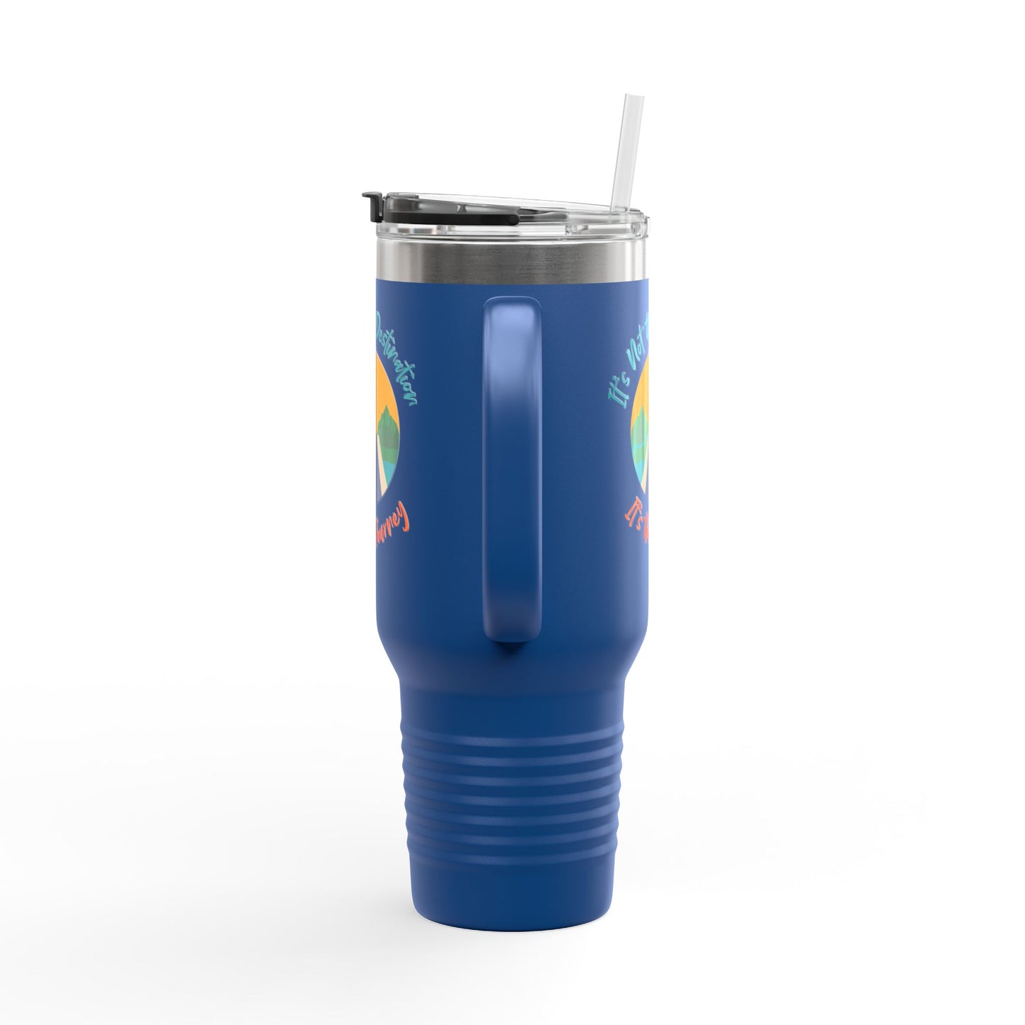It's Not The Destination, Its The Jounery Cup