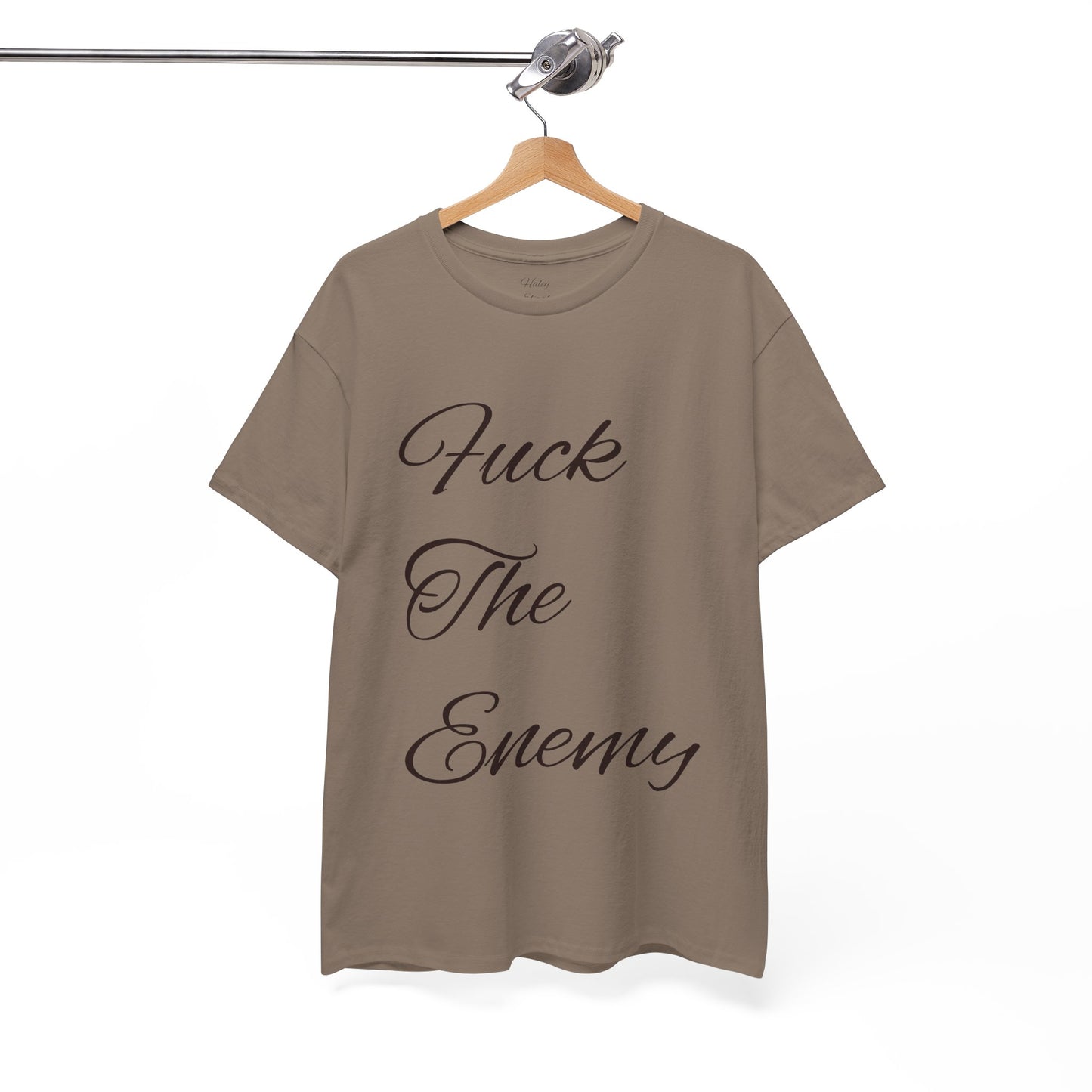 Fuck The Enemy T-shirt