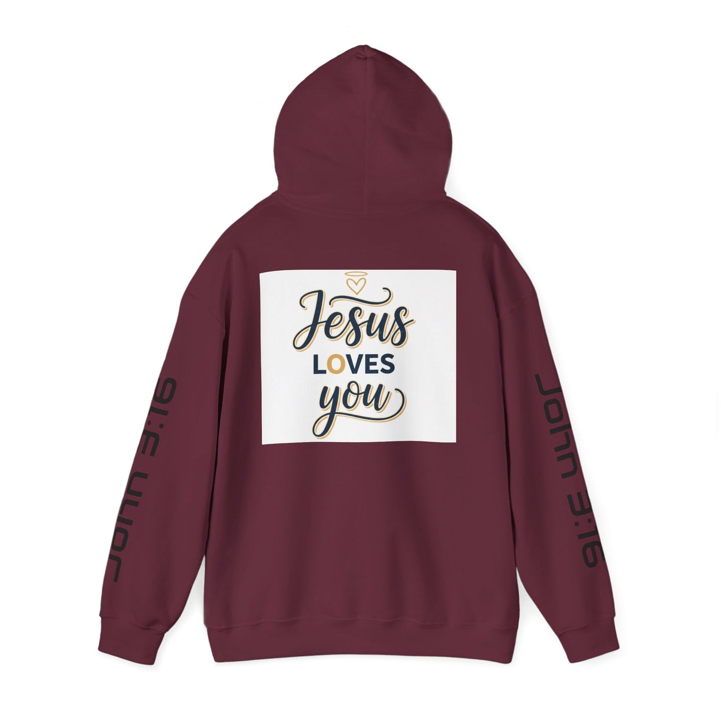 Jesus Loves You Hoodie — John 3:16