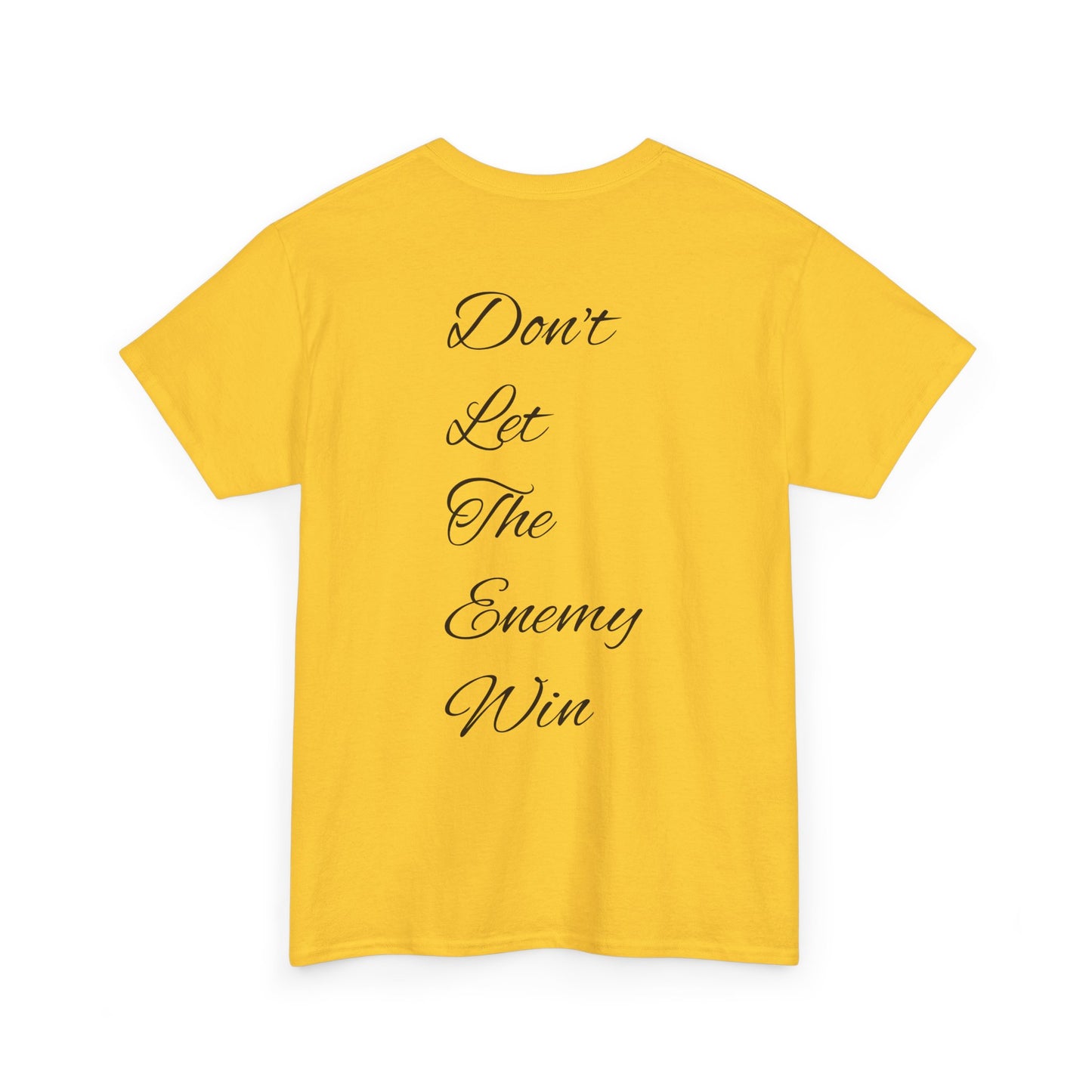 Fuck The Enemy T-shirt