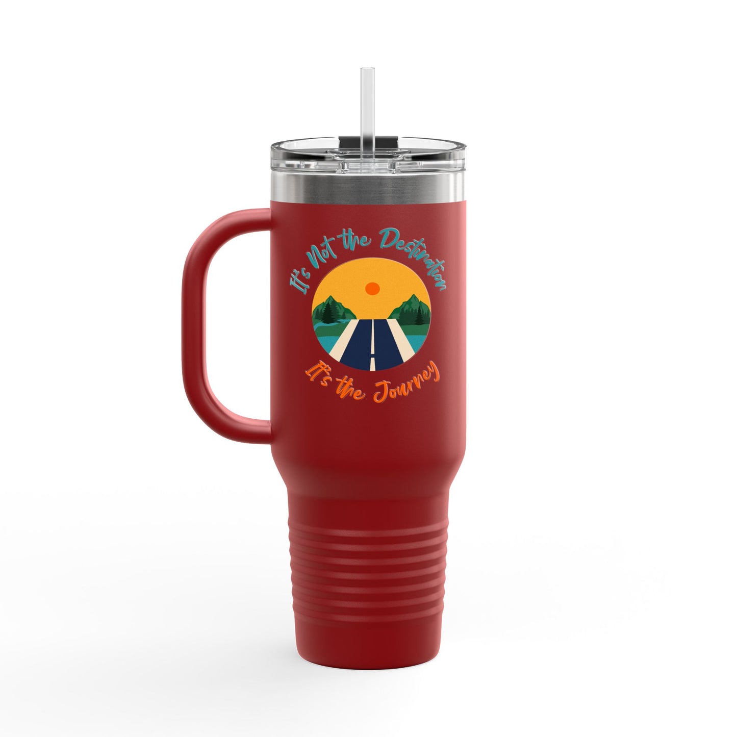 It's Not The Destination, Its The Jounery Cup