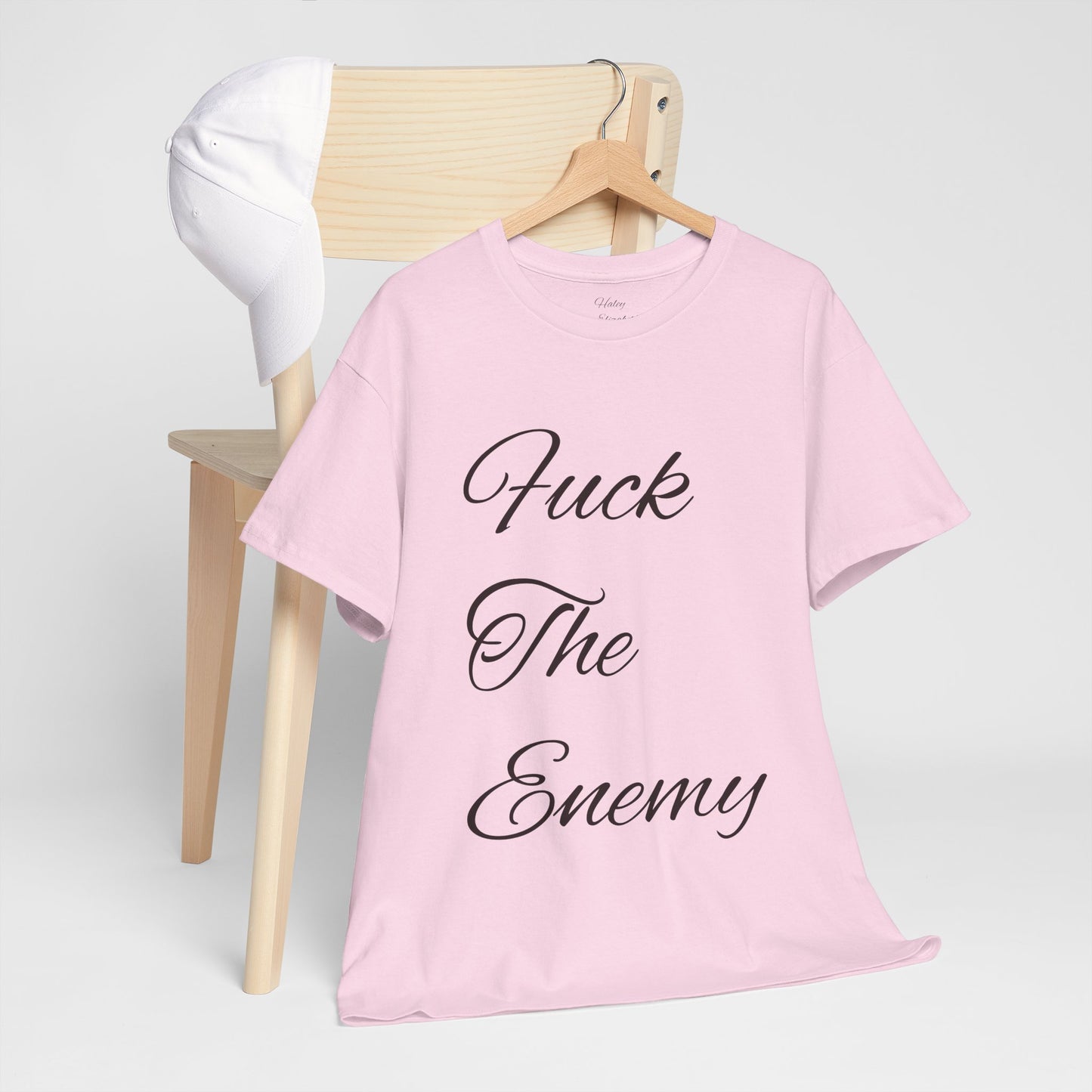 Fuck The Enemy T-shirt