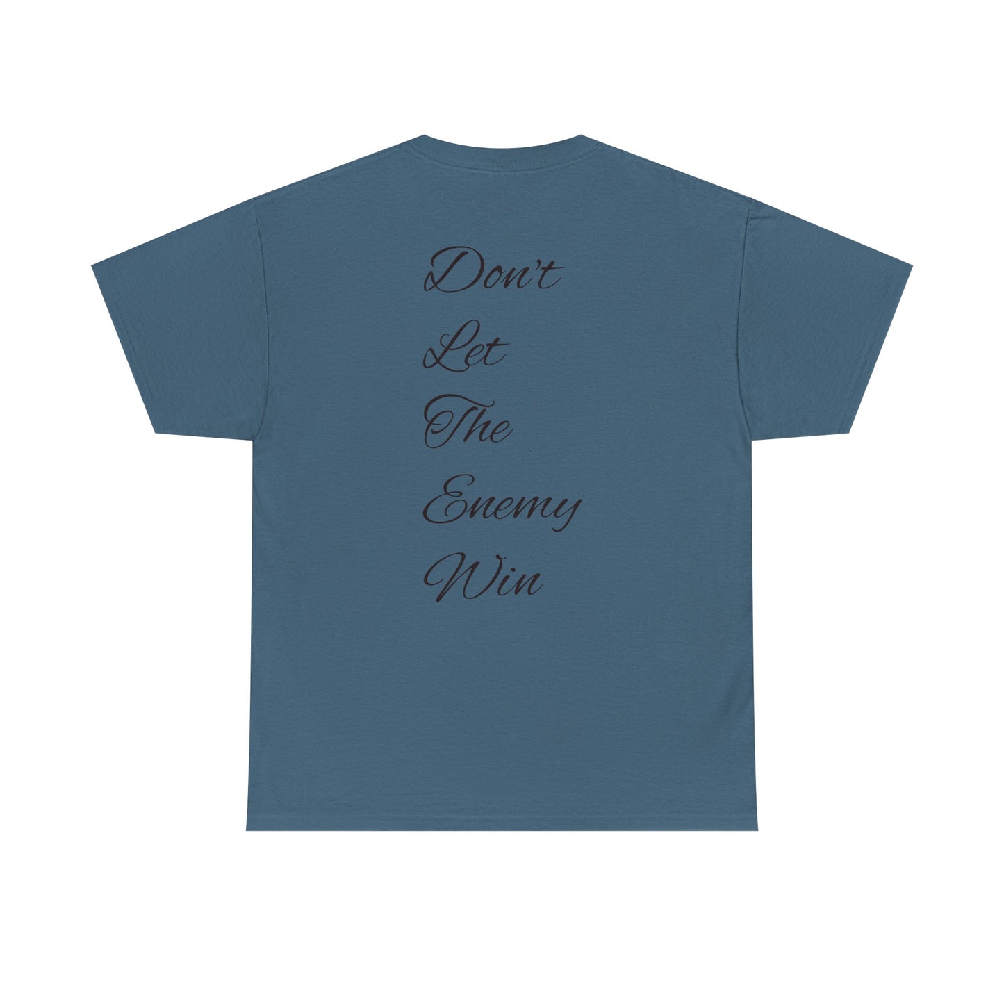 Fuck The Enemy T-shirt