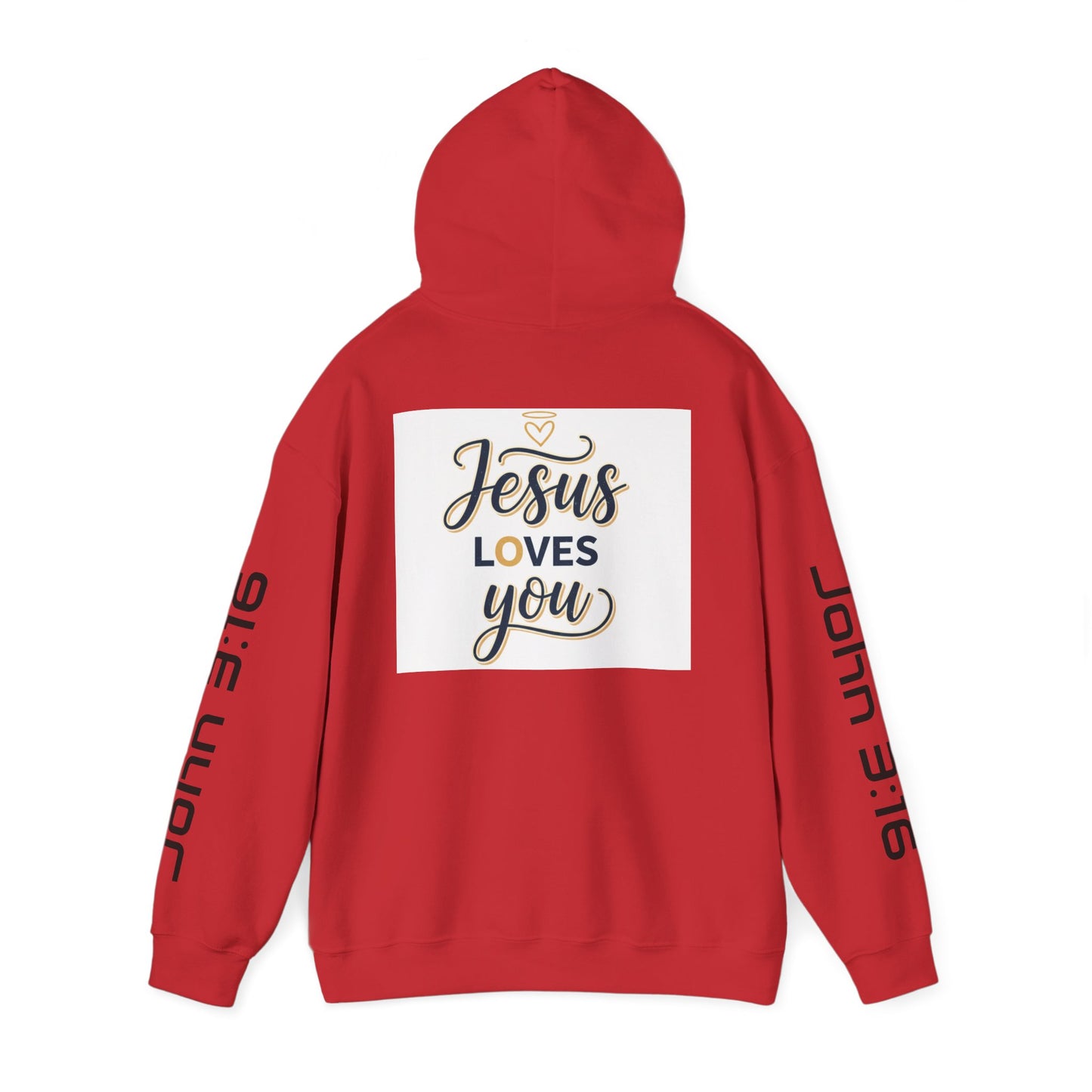Jesus Loves You Hoodie — John 3:16