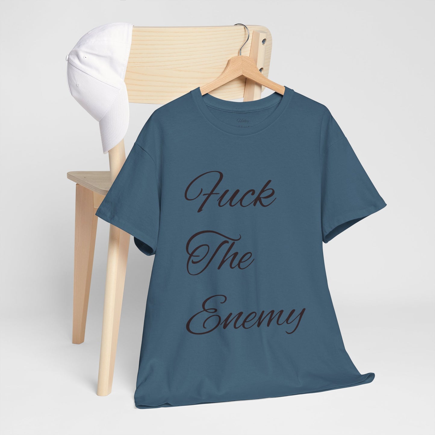 Fuck The Enemy T-shirt