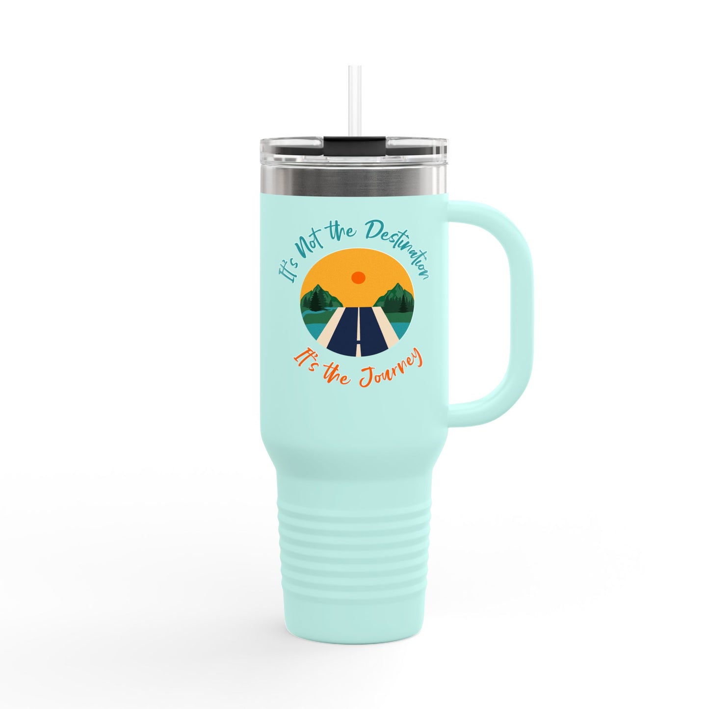 It's Not The Destination, Its The Jounery Cup