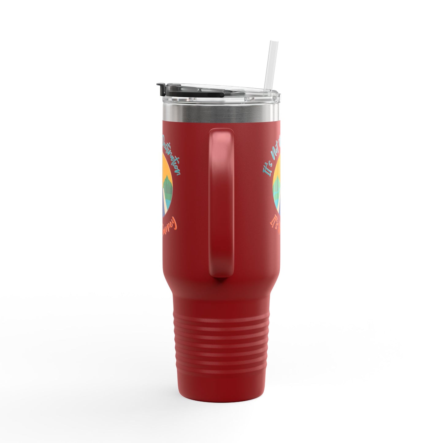 It's Not The Destination, Its The Jounery Cup