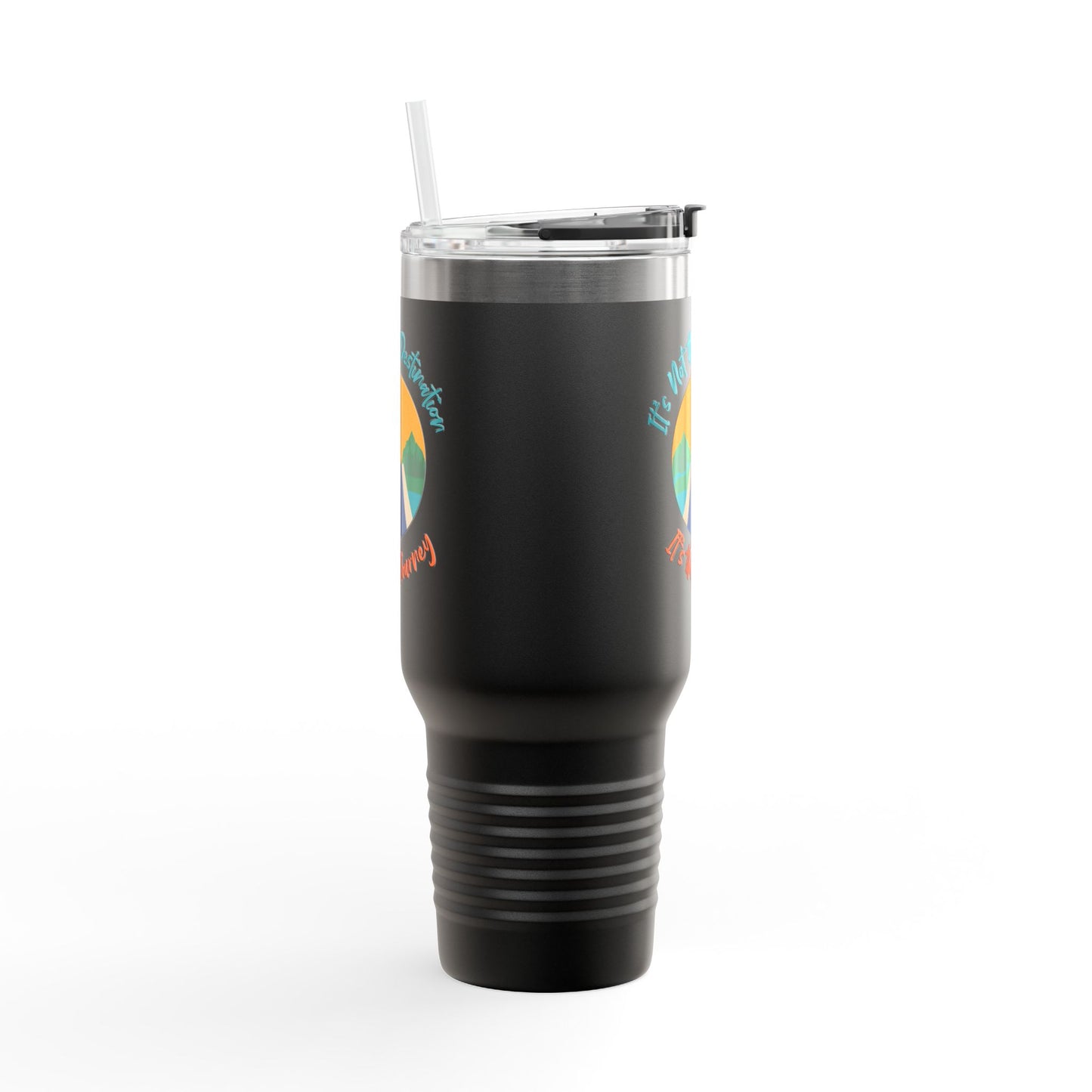 It's Not The Destination, Its The Jounery Cup