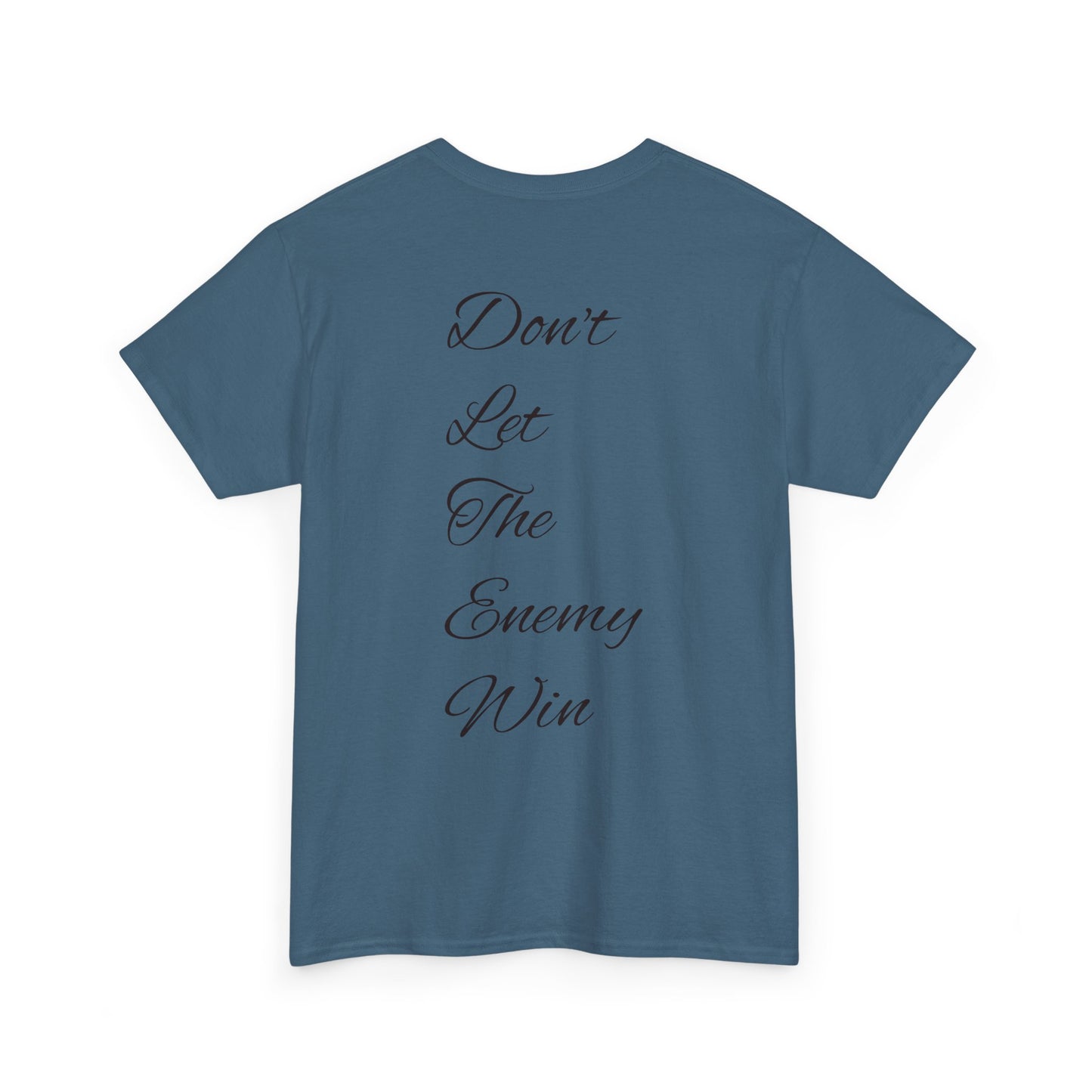 Fuck The Enemy T-shirt