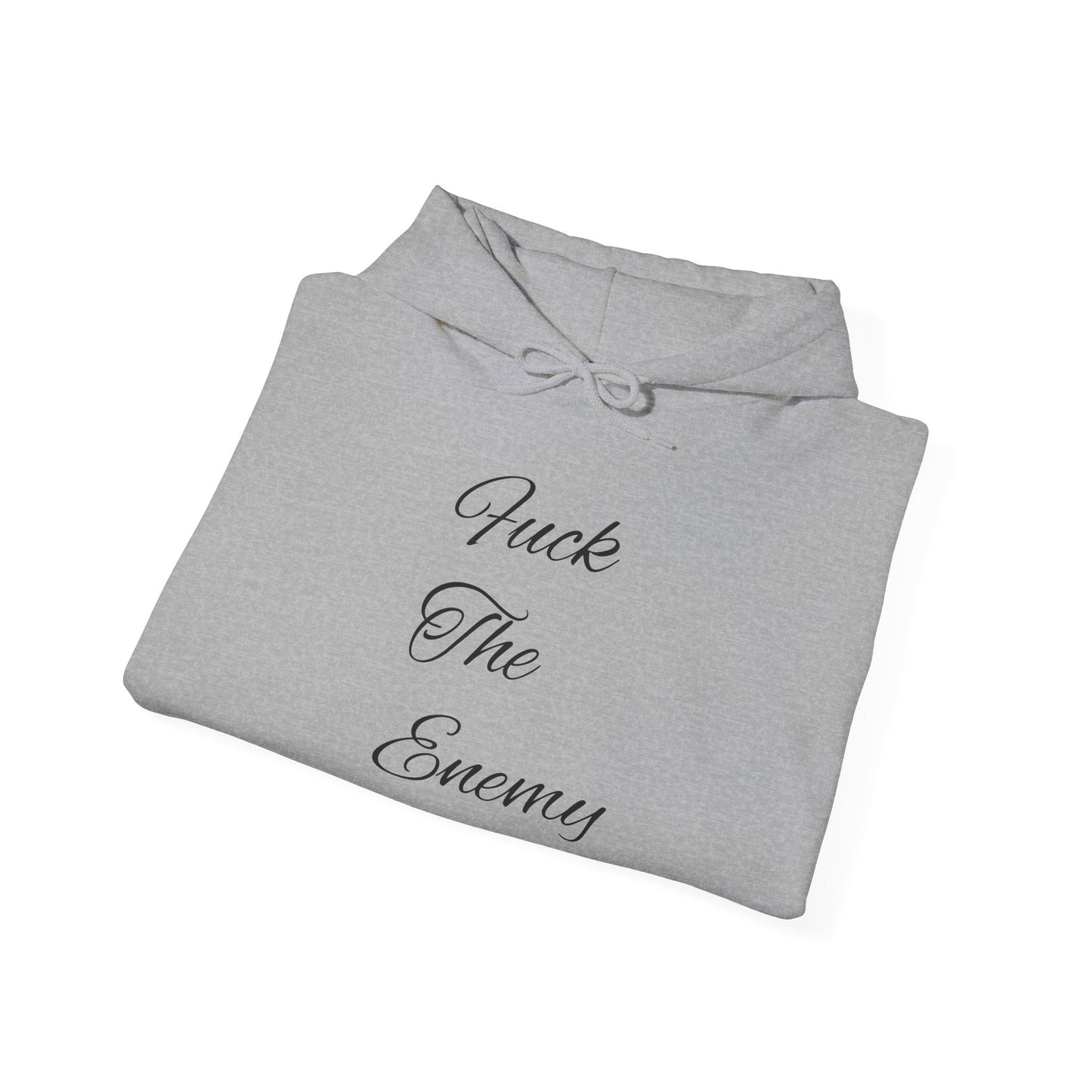 Fuck The Enemy Hoodie