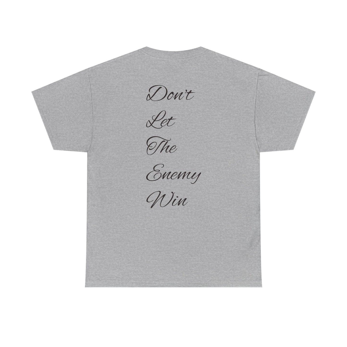 Fuck The Enemy T-shirt
