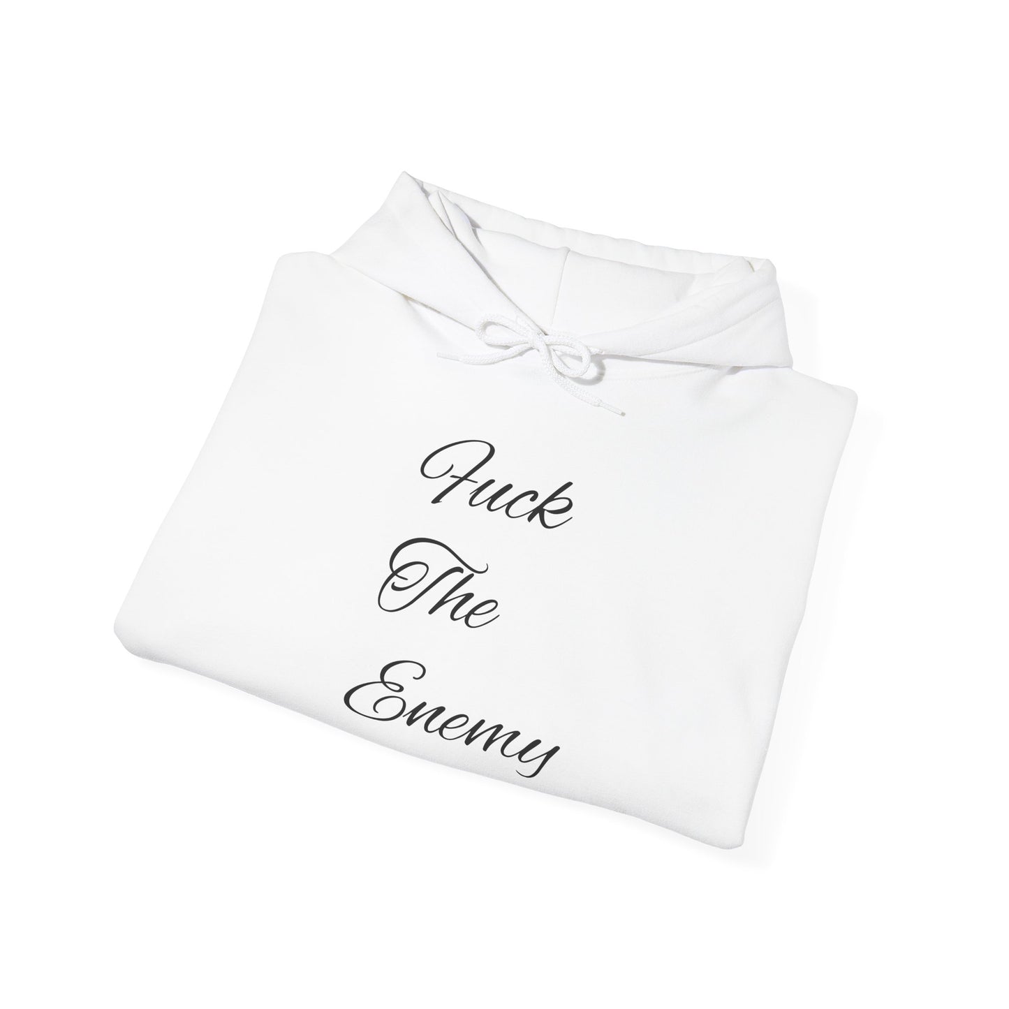 Fuck The Enemy Hoodie