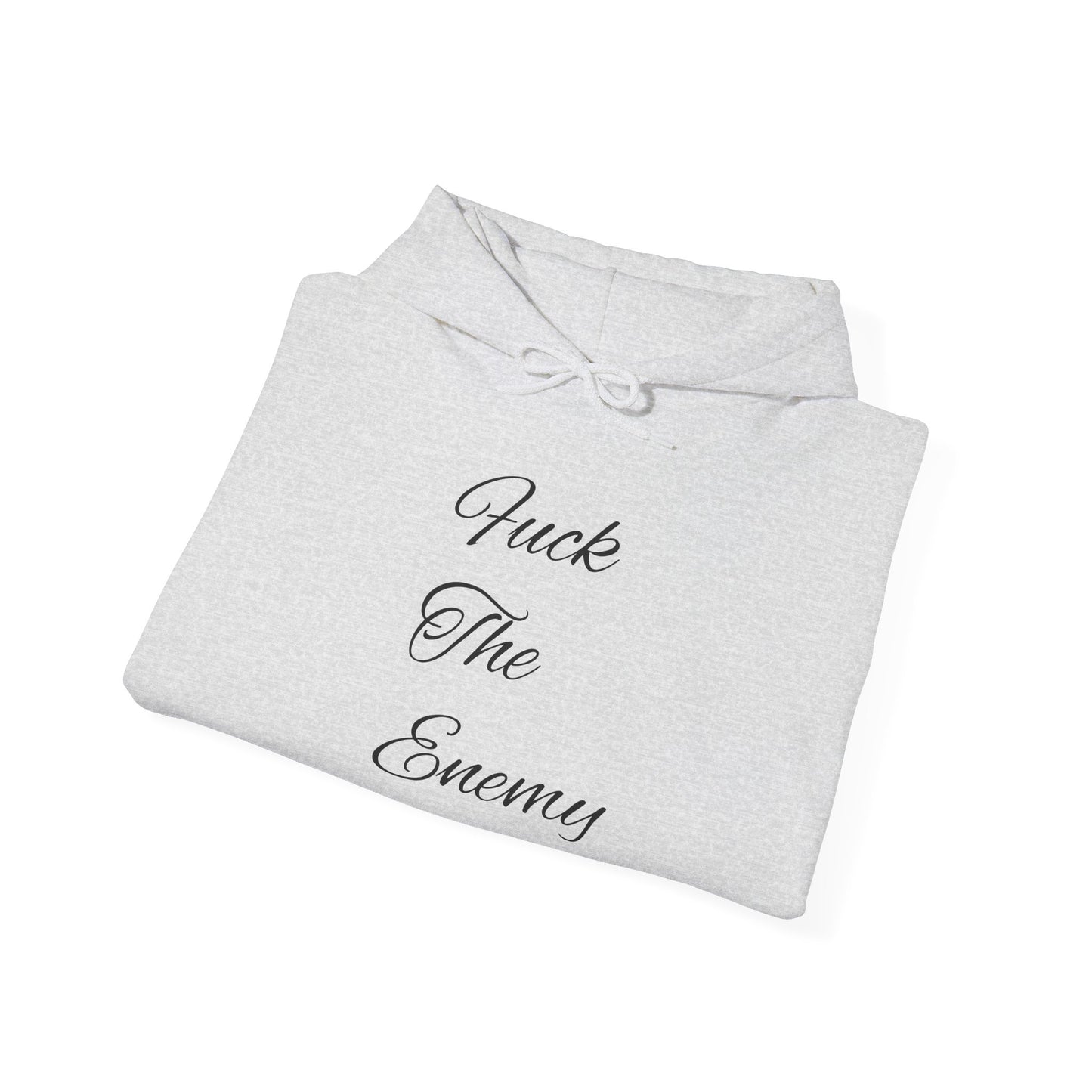 Fuck The Enemy Hoodie