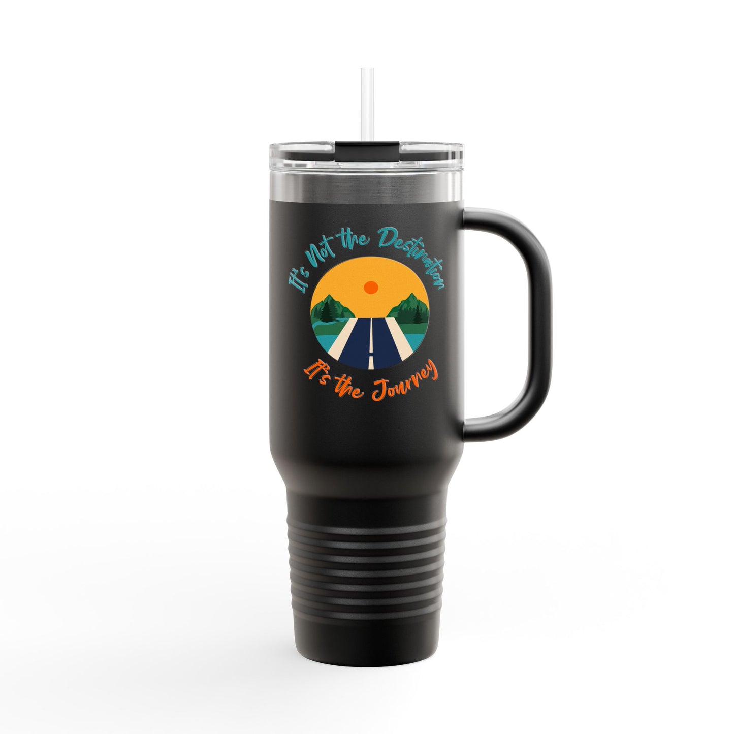 It's Not The Destination, Its The Jounery Cup