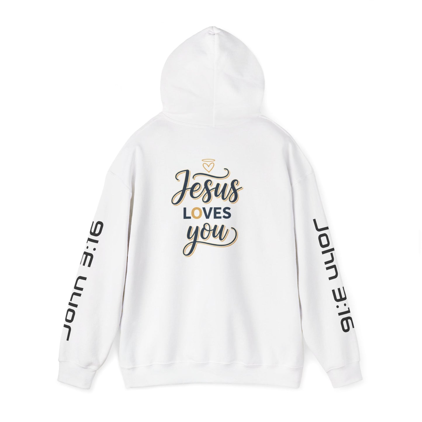 Jesus Loves You Hoodie — John 3:16