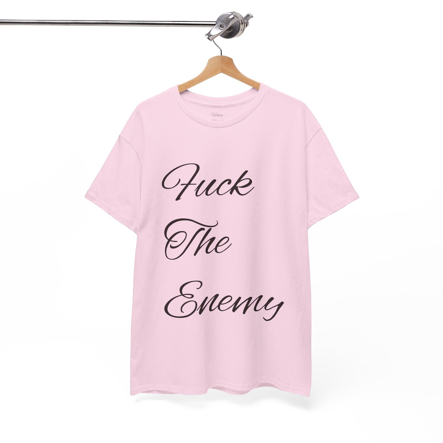 Fuck The Enemy T-shirt