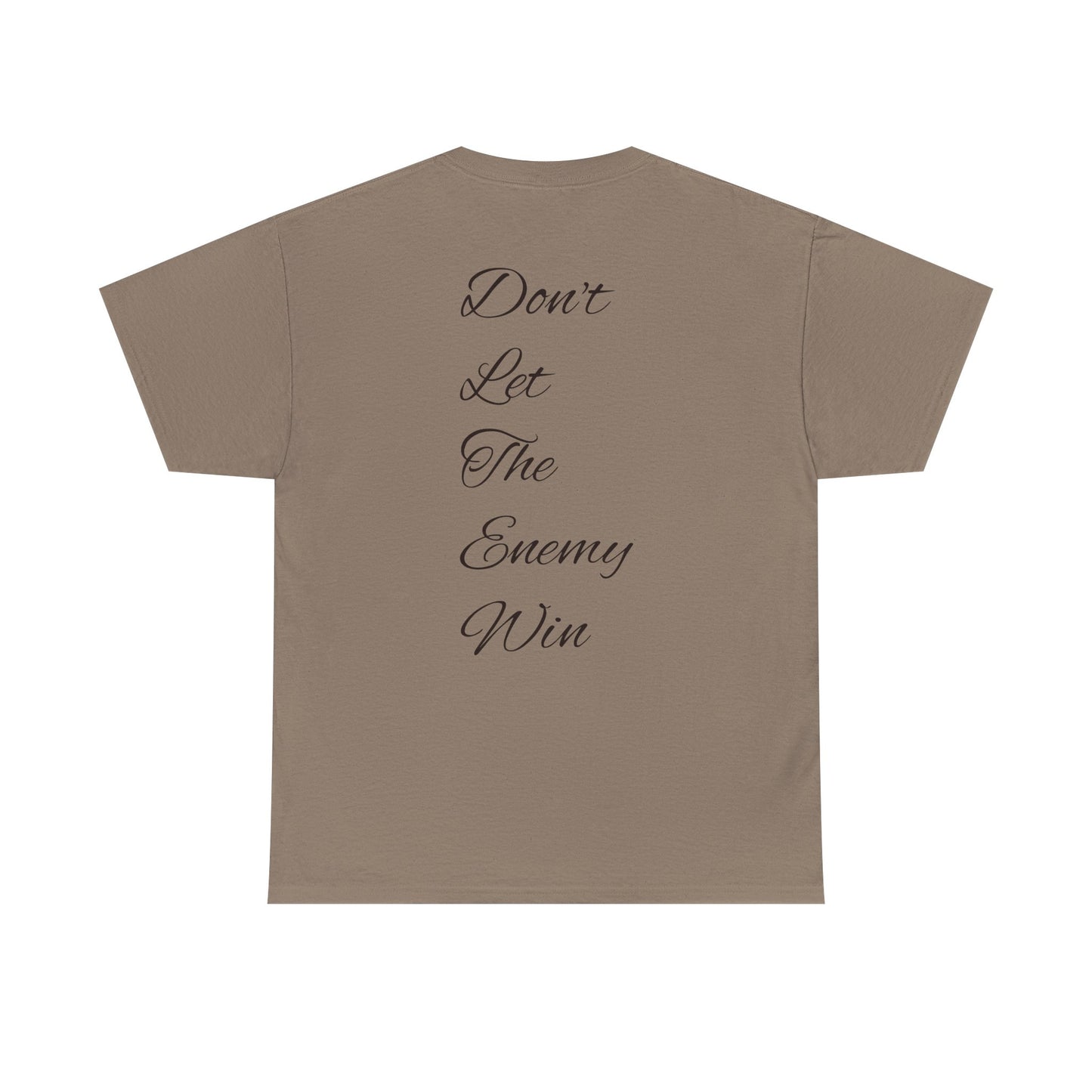 Fuck The Enemy T-shirt
