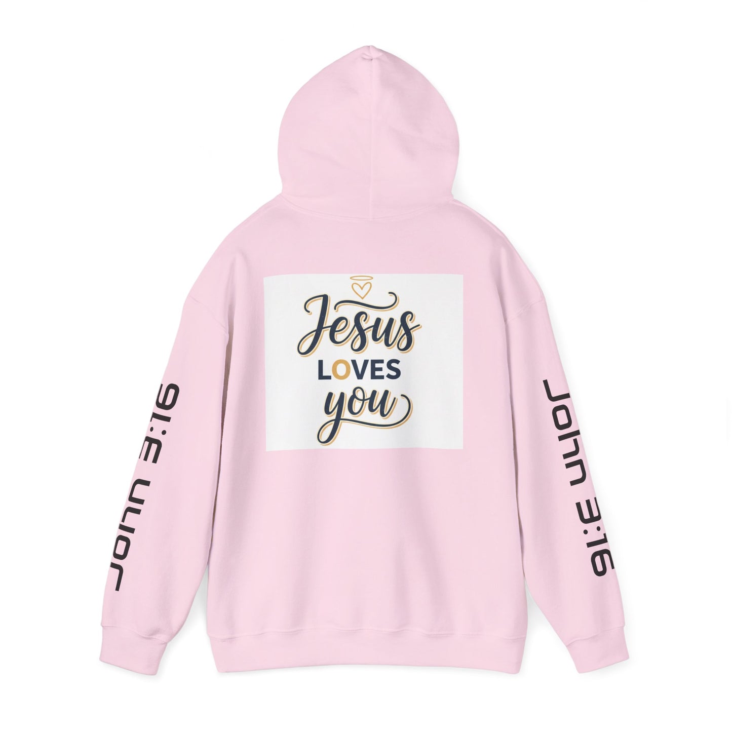 Jesus Loves You Hoodie — John 3:16