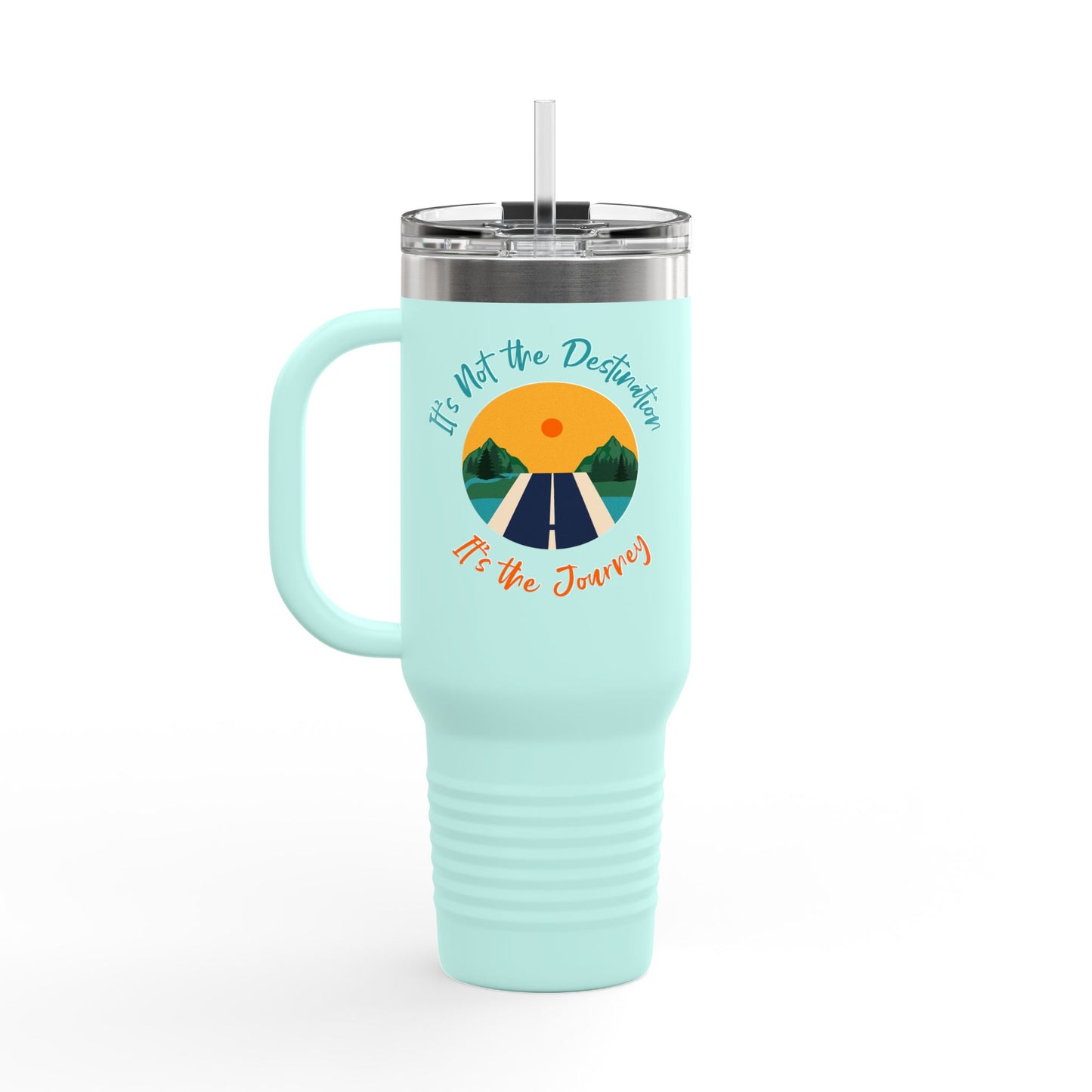 It's Not The Destination, Its The Jounery Cup