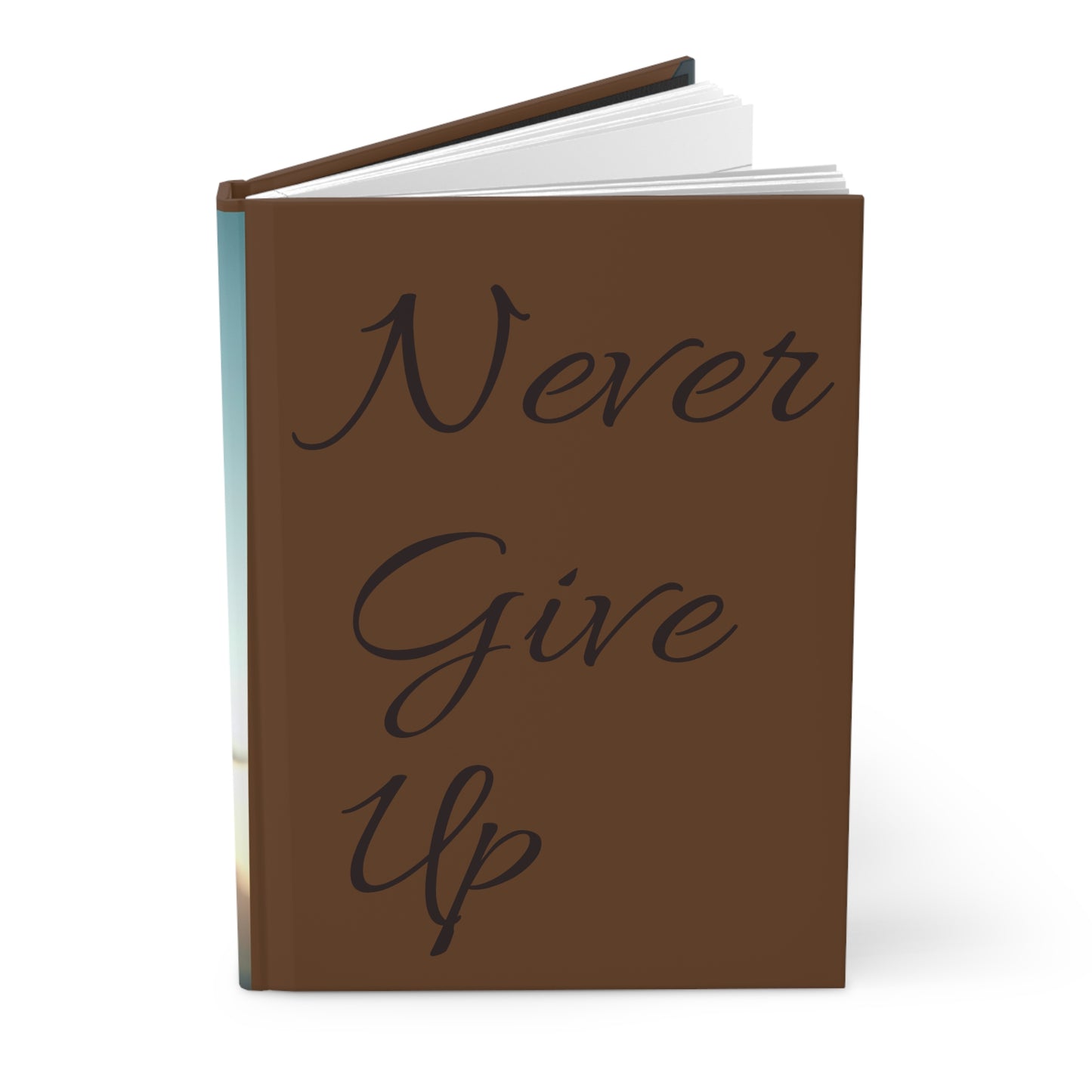 Inspirational 'Never Give Up" Journal