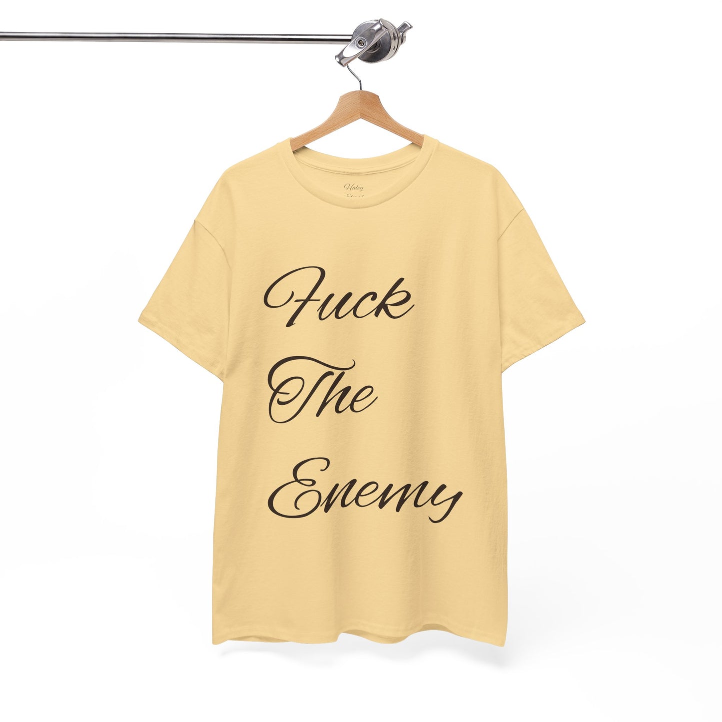 Fuck The Enemy T-shirt