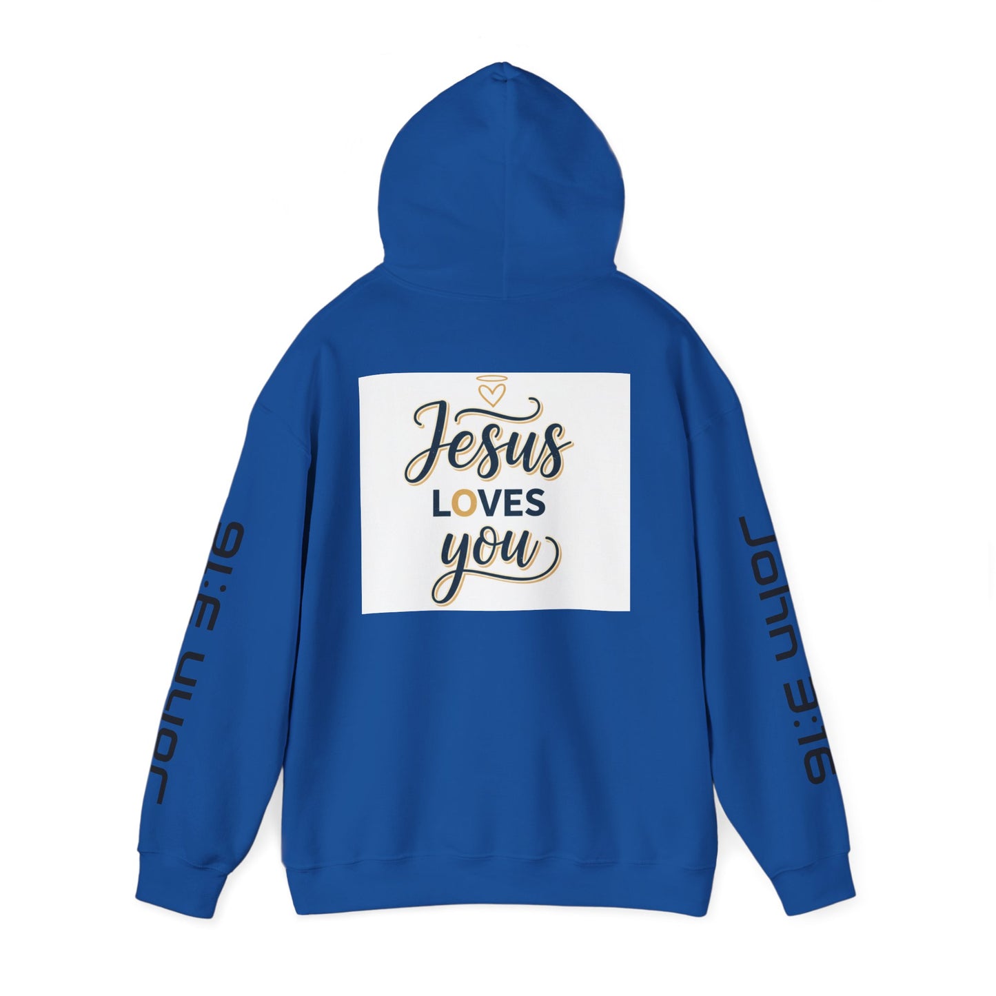 Jesus Loves You Hoodie — John 3:16