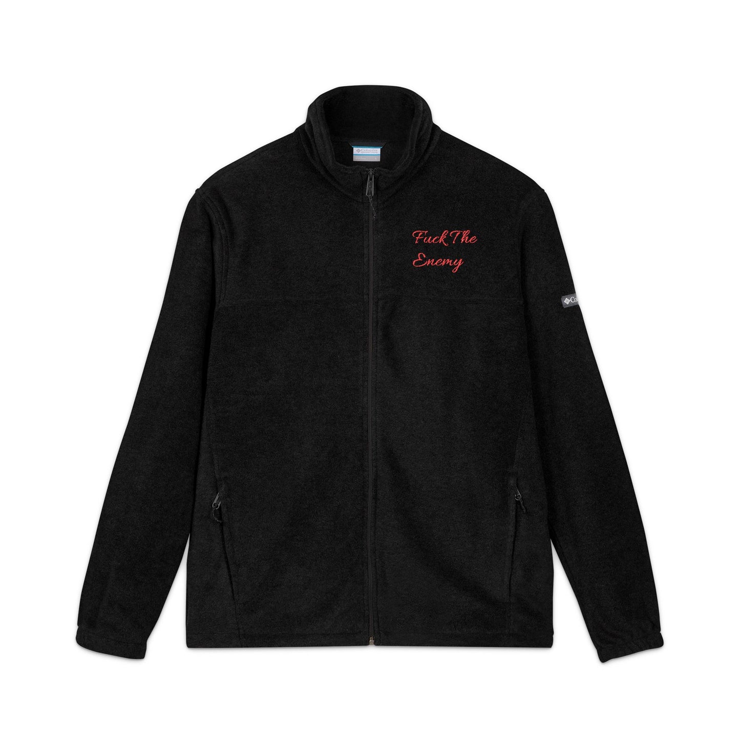 Fuck The Enemy Columbia Fleece Jacket