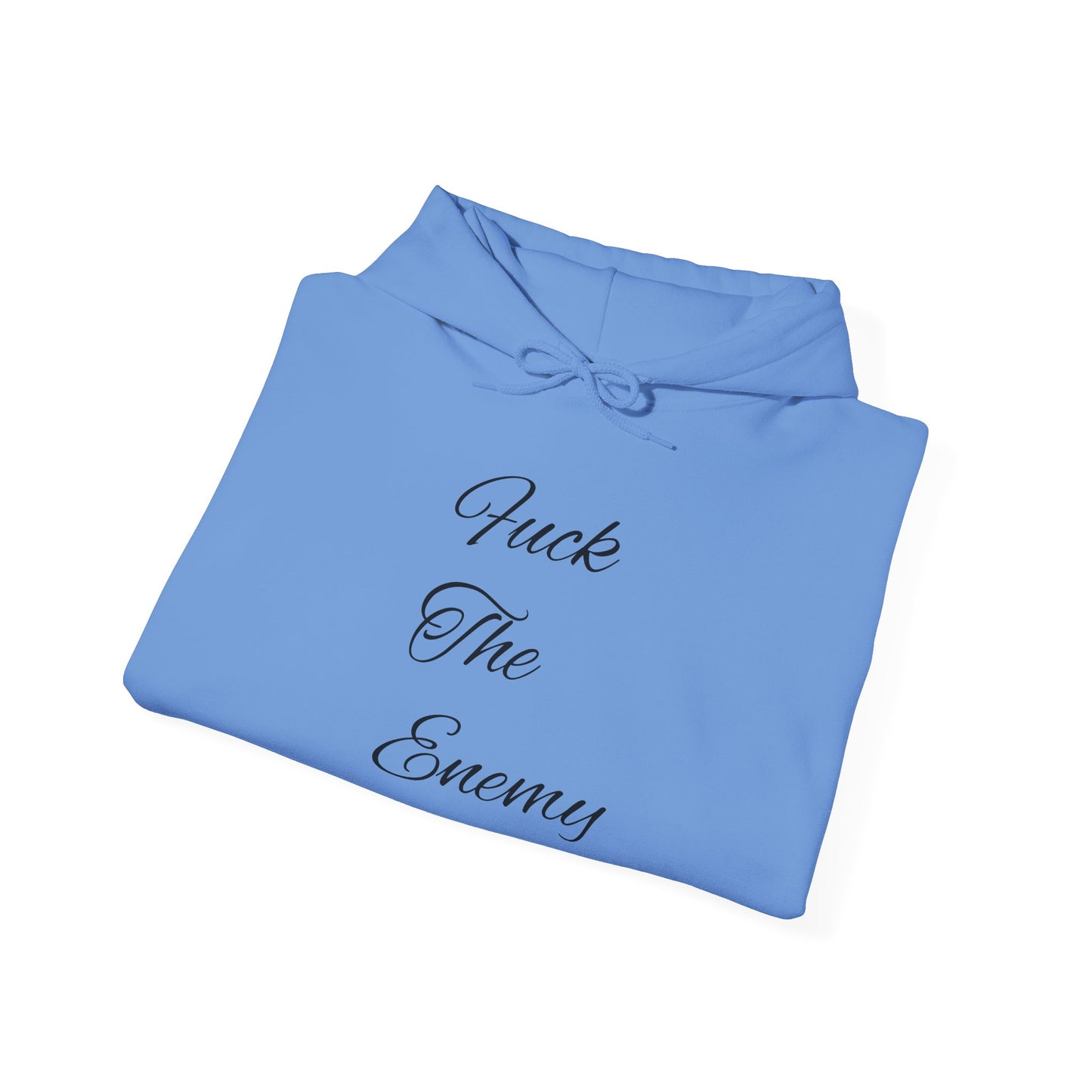 Fuck The Enemy Hoodie