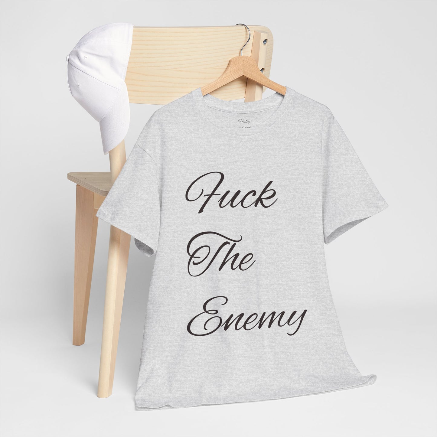 Fuck The Enemy T-shirt
